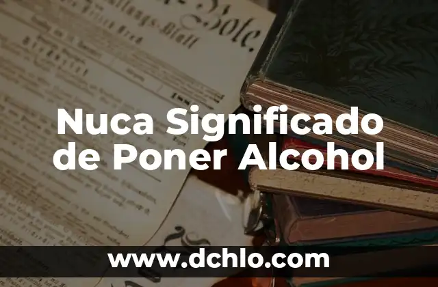 Cuanto Dura el Alcohol en Orina: Guía Definitiva 6 Nuca Significado de Poner Alcohol