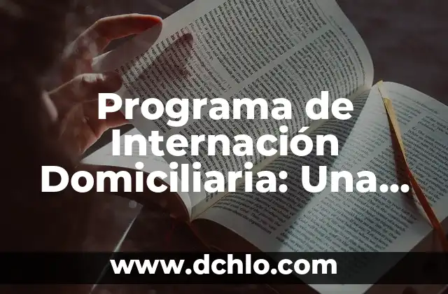Cómo hacer una instalación de gas domiciliaria 6 Programa de Internación Domiciliaria: Una Alternativa a la Prisión