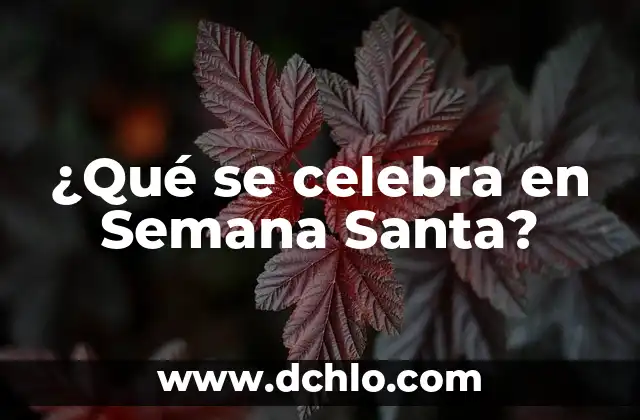 Tiempo en Madrid la Semana que Viene - Pronóstico del Clima para la Capital Española 5 ¿Qué se celebra en Semana Santa?