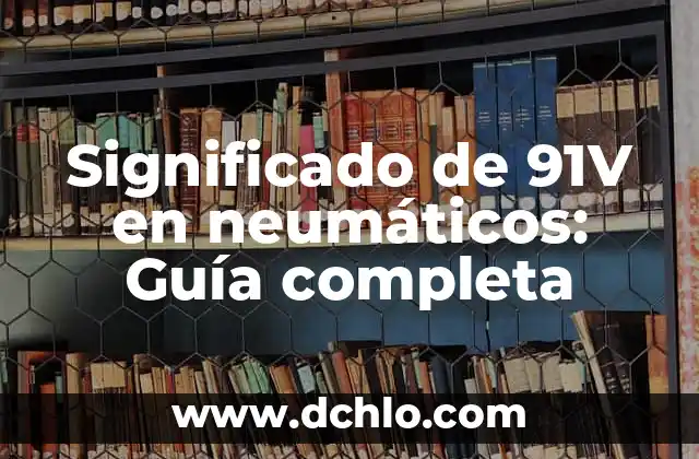 Como hacer un cisne con neumáticos 3 Significado de 91V en neumáticos: Guía completa