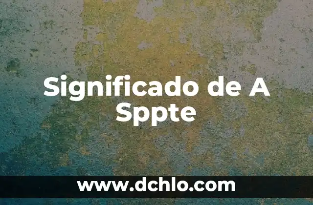 Significado de A Sppte