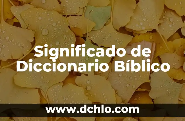 El Significado Bíblico de Micael de Nebadon 8 Significado de Diccionario Bíblico