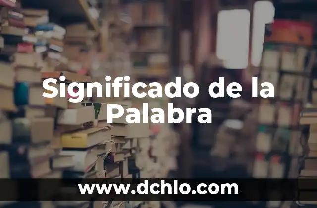 Huya significado de la palabra 7 Significado de la Palabra