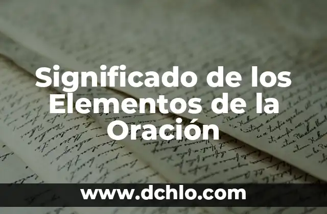 2 Gotas de Agua Significado 4 Significado de los Elementos de la Oración