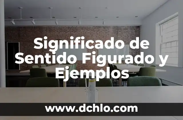 Homosexual Significado de la Palabra 3 Significado de Sentido Figurado y Ejemplos