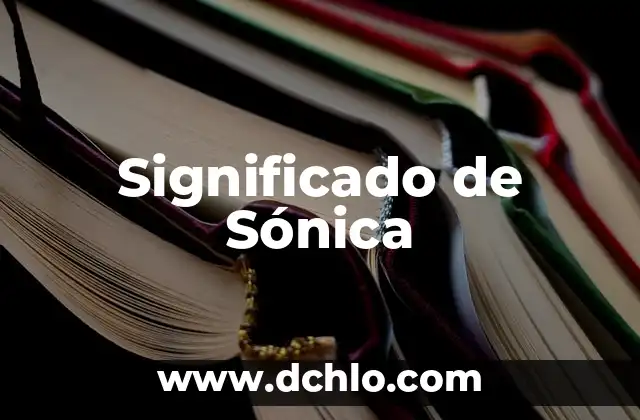 Significado de Sonia 3 Significado de Sónica