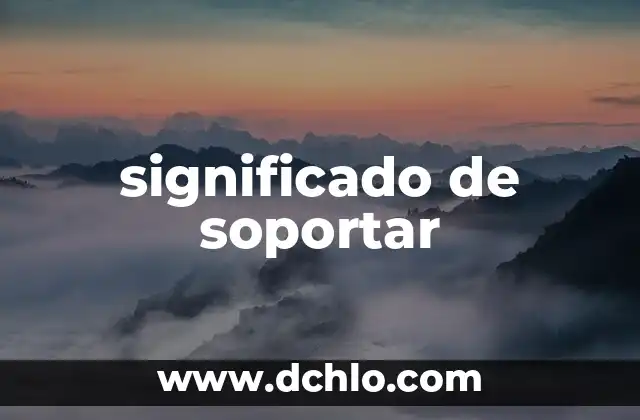 Significado de Sónica 5 significado de soportar