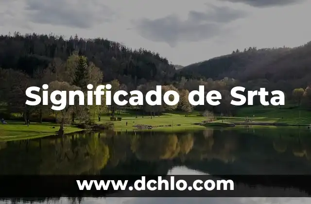 Significado de los Nombres de Países 6 Significado de Srta