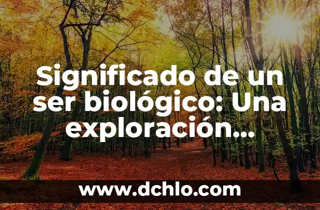 La llegada del hombre a la luna fecha: Un hito histórico en la exploración espacial 5 Significado de un ser biológico: Una exploración profunda