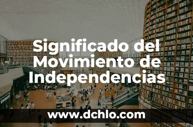 Significado del Monte de Jehová 8 Significado del Movimiento de Independencias
