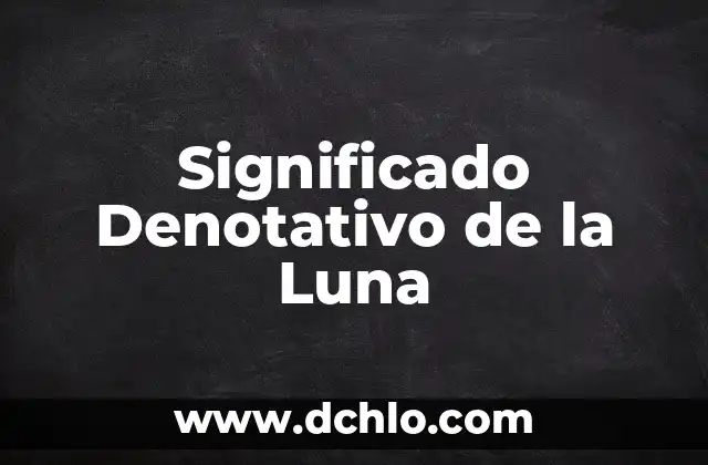 El Color Rojo y Su Significado Directo 6 Significado Denotativo de la Luna