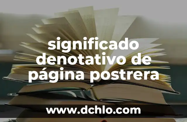 ¿Qué es el significado denotativo de una imagen? 7 significado denotativo de página postrera