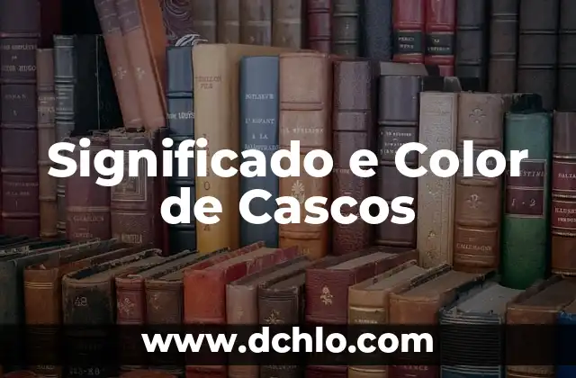 Como hacer cascos 3 Significado e Color de Cascos