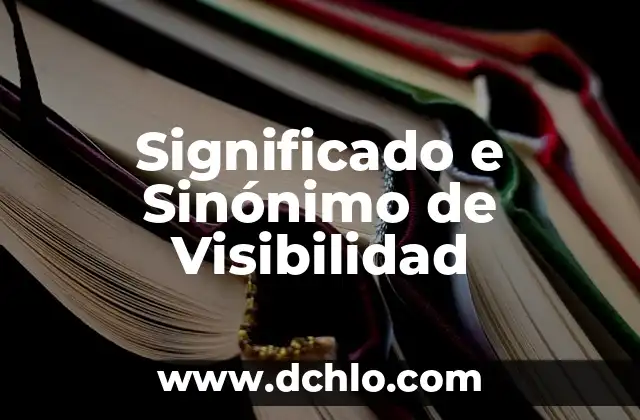 Significado de A Sppte 3 Significado e Sinónimo de Visibilidad