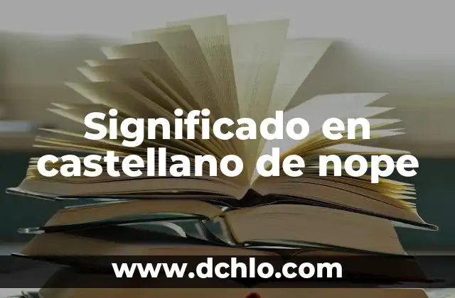 Significado en castellano de Pathfinder 4 Significado en castellano de nope
