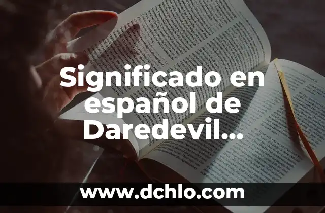 Tour de Force Significado en Español 7 Significado en español de Daredevil CodyCross