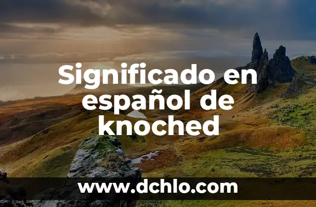 Significado de Squat: El Poder del Movimiento Esencial 8 Significado en español de knoched