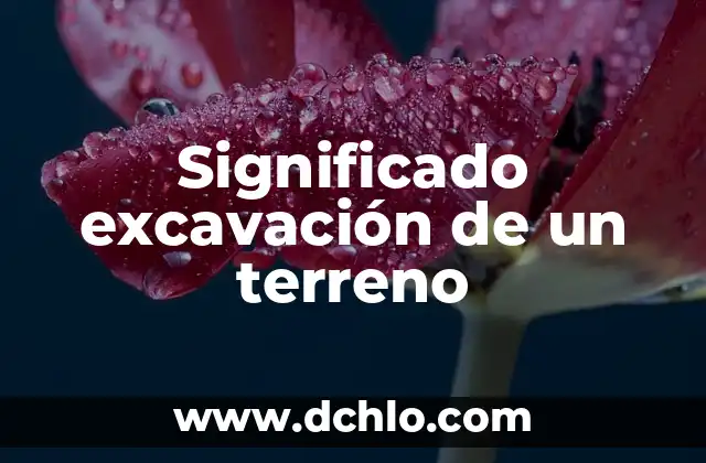 Significado Exotérico de los Colores 4 Significado excavación de un terreno