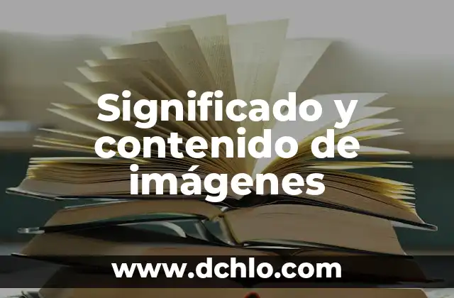 Valor de Contenido Regional Significado 4 Significado y contenido de imágenes