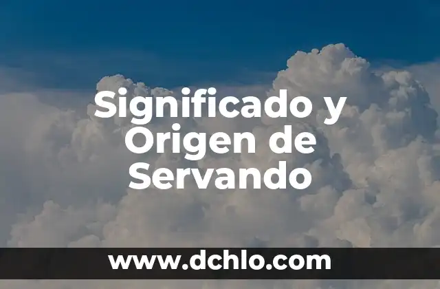 Busca el significado de hocico 4 Significado y Origen de Servando