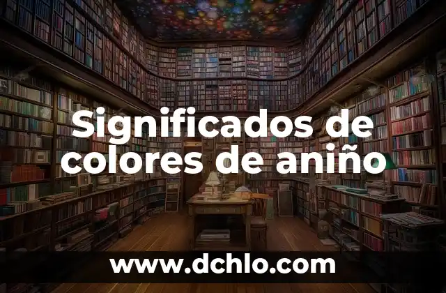Significados del Color de la Ropa Interior 7 Significados de colores de aniño