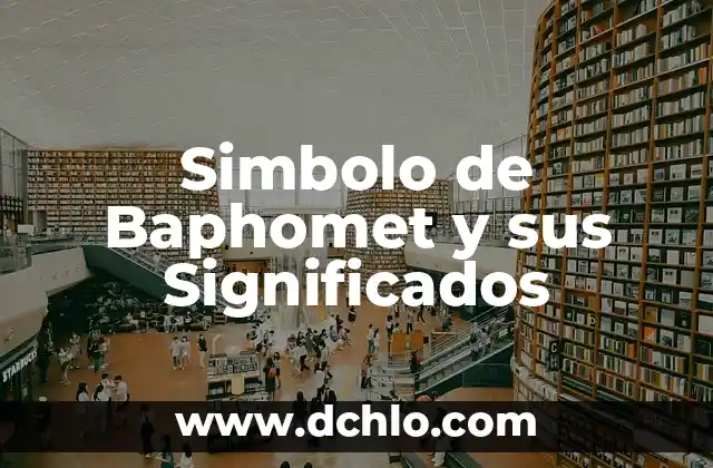 Significados del Nombre de Veracruz 8 Simbolo de Baphomet y sus Significados