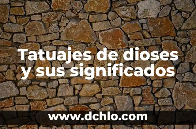 Tatuajes de dioses y sus significados