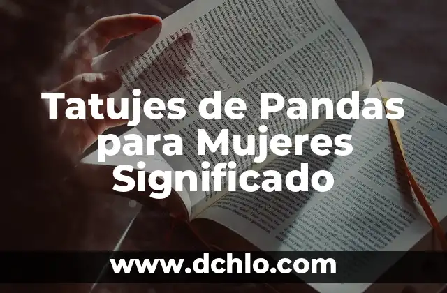 Sintomas de Cáncer de Colon en Mujeres: Guía Completa y Actualizada 5 Tatujes de Pandas para Mujeres Significado