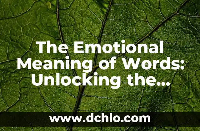 C贸mo hacer un quiz en Power Point 5 The Emotional Meaning of Words: Unlocking the Power of Language
