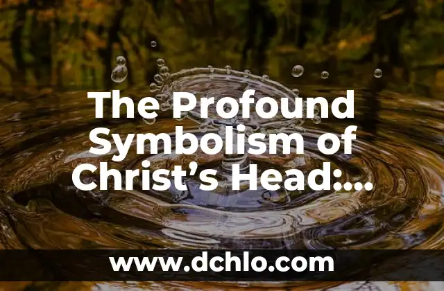 The Profound Meaning Behind Diamond Tattoos for Men 5 The Profound Symbolism of Christ’s Head: Exploring Its Meaning and Significance