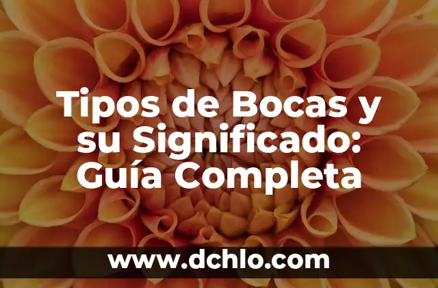 Significado del Mito de Prometeo 7 Tipos de Bocas y su Significado: Guía Completa