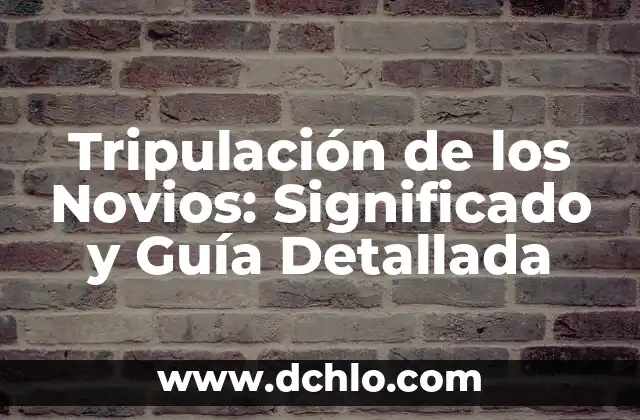 Cómo Instalar Android Auto en el Coche: Guía Detallada 6 Tripulación de los Novios: Significado y Guía Detallada