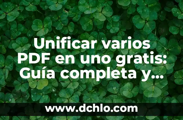 Significado de varios emojis juntos 4 Unificar varios PDF en uno gratis: Guía completa y detallada