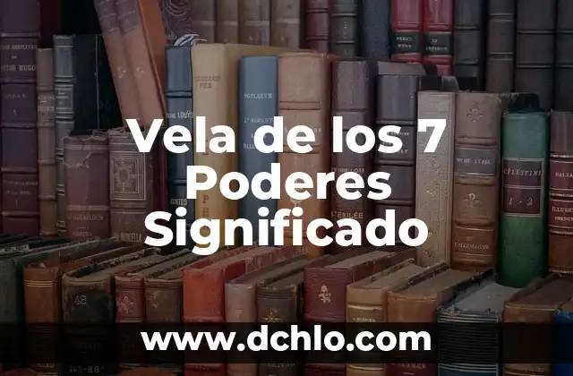 Clavo de Vela Significado 8 Vela de los 7 Poderes Significado